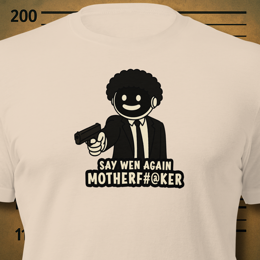 Moonboy "Say Wen Again" - Unisex t-shirt